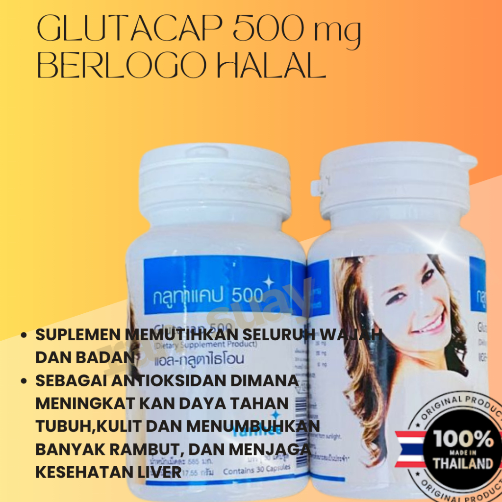 GLUTACAP 500 mg ORIGINAL THAILAND / PEMUTIH SELURUH BADAN / SUPLEMEN PEMUTIH