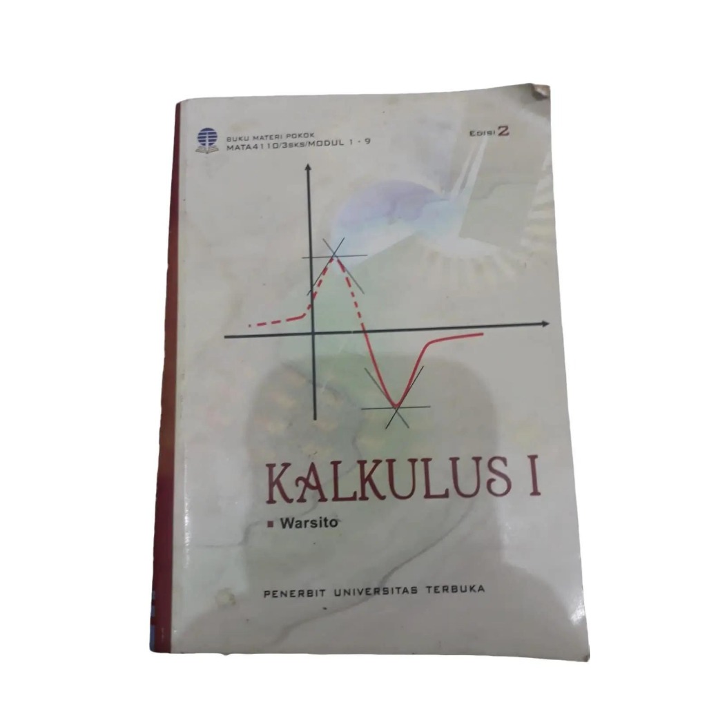 Buku Wajib Universitas Terbuka Kalkulus I Edisi 2 oleh Warsito Materi Kunci untuk Mahasiswa Universi