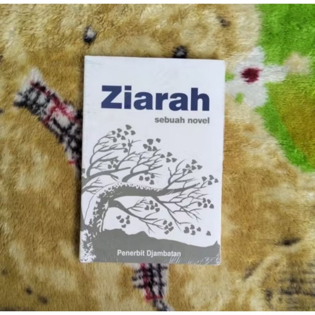 buku ZIARAH sebuah novel - Iwan Simatupang