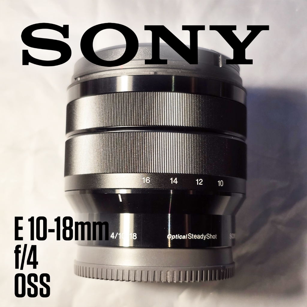 Sony 10-18mm f/4 OSS E Mount | 10mm 18mm Like New