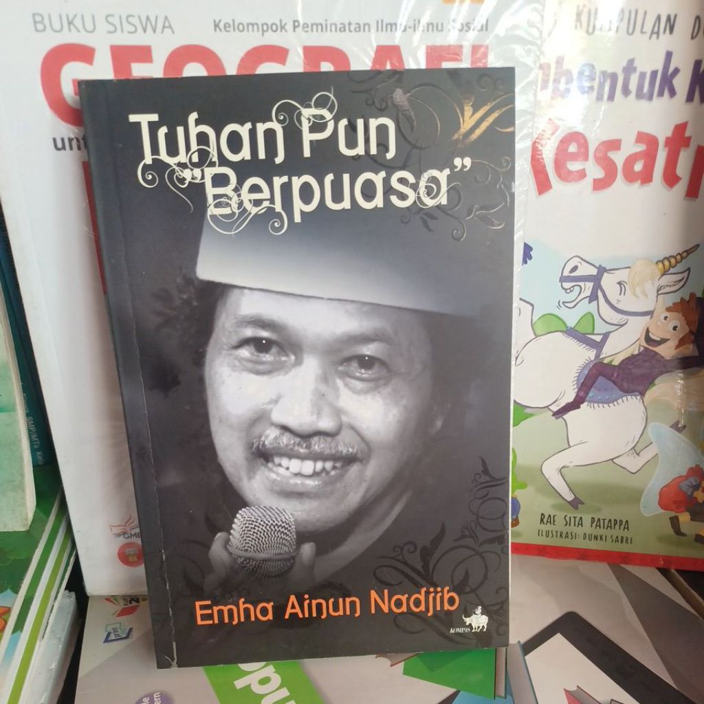 Tuhan Pun Berpuasa Karya Emha Ainun Najib