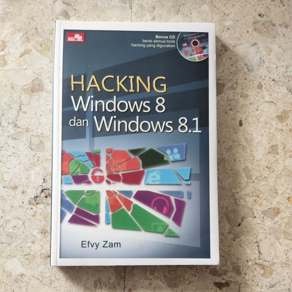 BUKU KOMPUTER / TEKNOLOGI / HACKING WINDOWS 8 DAN WINDOWS 8.1 / PRODUK ASLI ORIGINAL