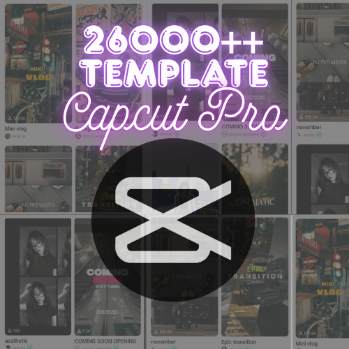 26000++ Template Pro Capcut
