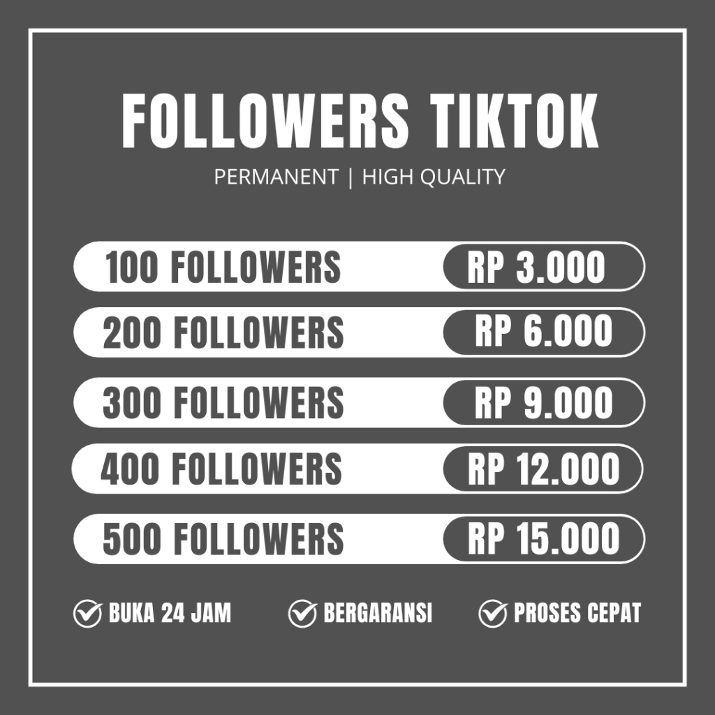 FOLLOWER TIKTOK TERMURAH REAL CEPAT PERMANEN