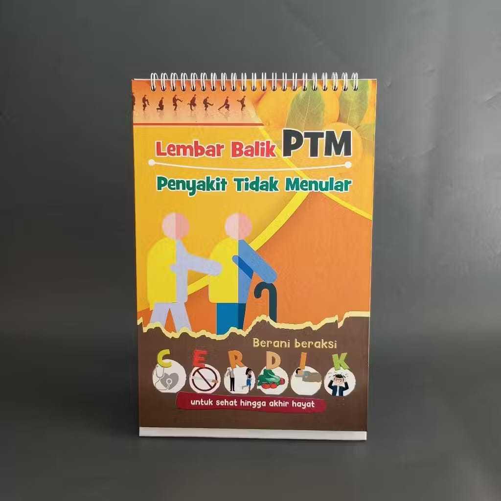 Lembar Balik Edukasi PTM - Penyakit Tidak Menular - Lembar Balik Kesehatan. Cegah PTM dengan CERDIK