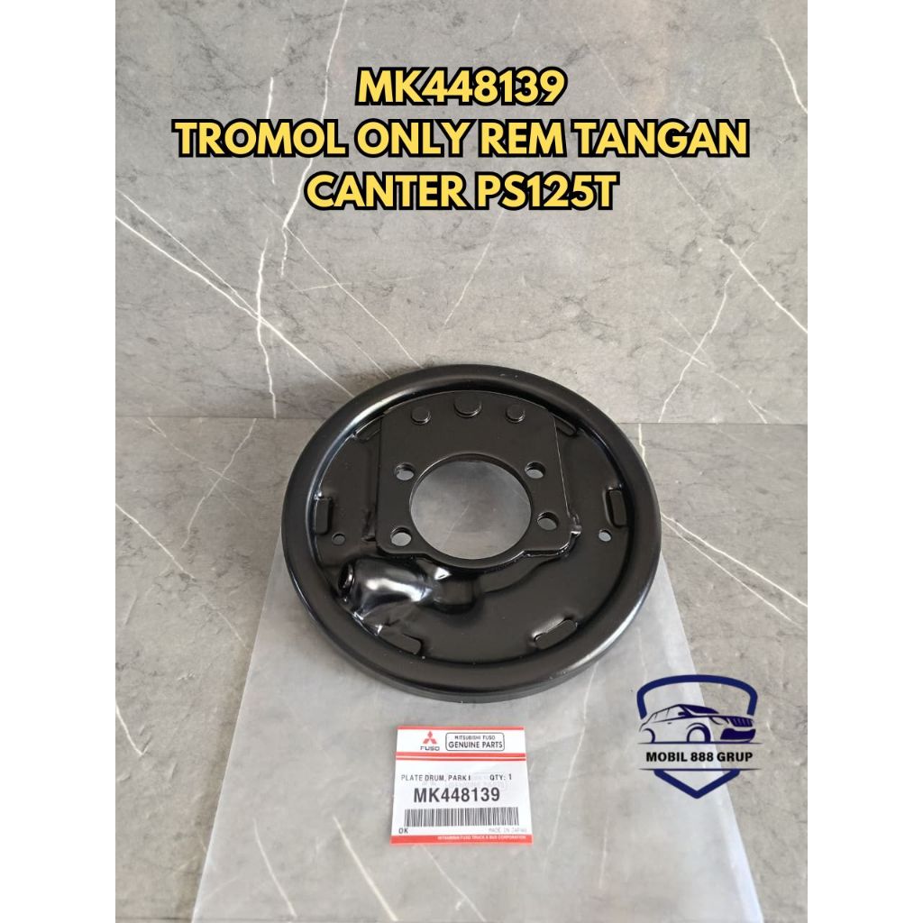 PLAT TROMOL BELAKANG MITSUBISHI CANTER PS125T MK448139 (ONLY)