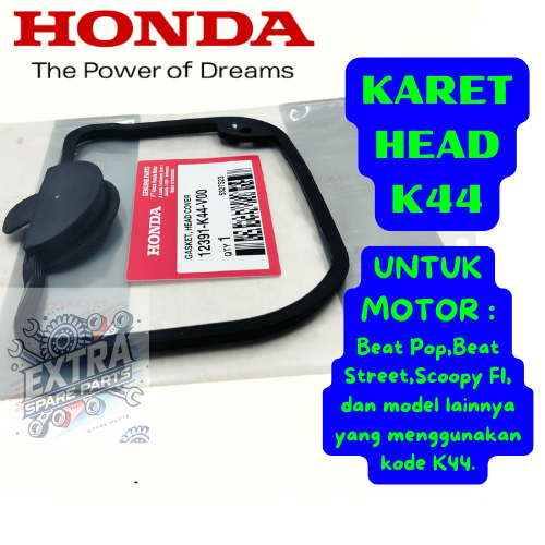 Karet HEAD KODE-K44 Gasket Head Cover Scoopy FI Spacy Beat Street ESP ECO 2013-2019 12391-K44-V00  .