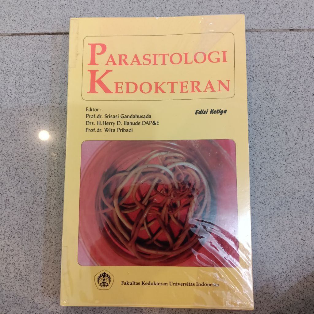 Buku Parasitologi Kedokteran edisi 3 FKUI Prof dr. Srisasi Gandahusada
