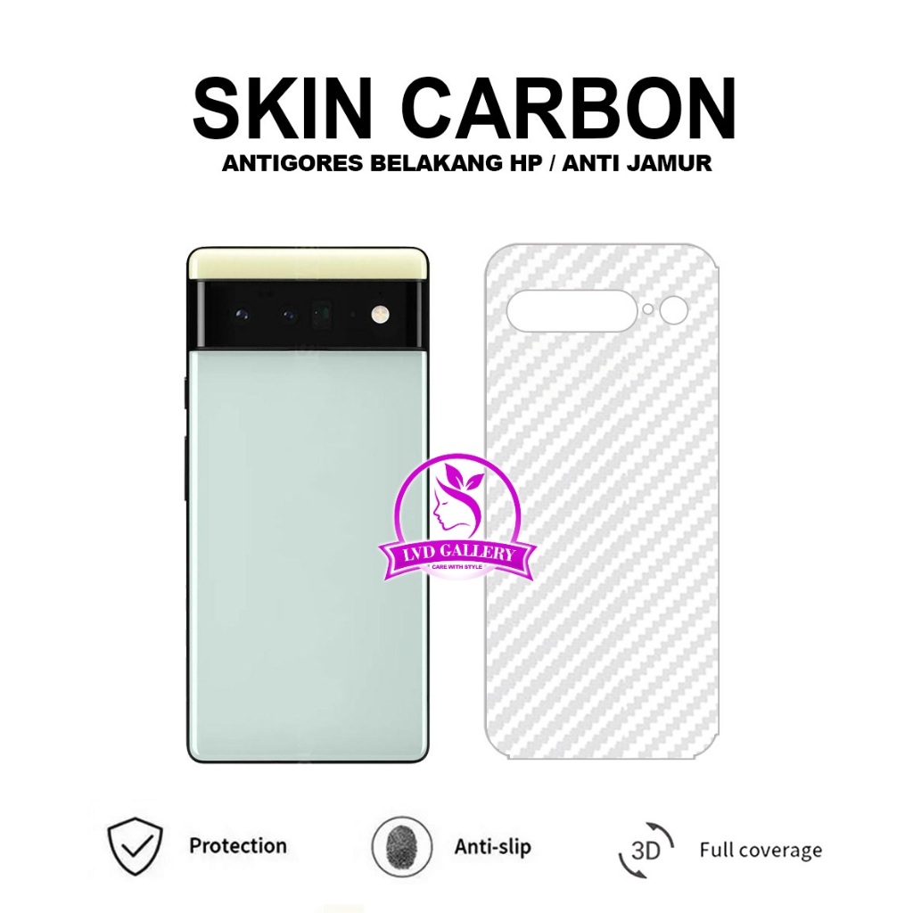 Google Pixel 6 Google Pixel 6A Google Pixel 6 Pro Skin Carbon Transparan Garskin Anti Gores Belakang