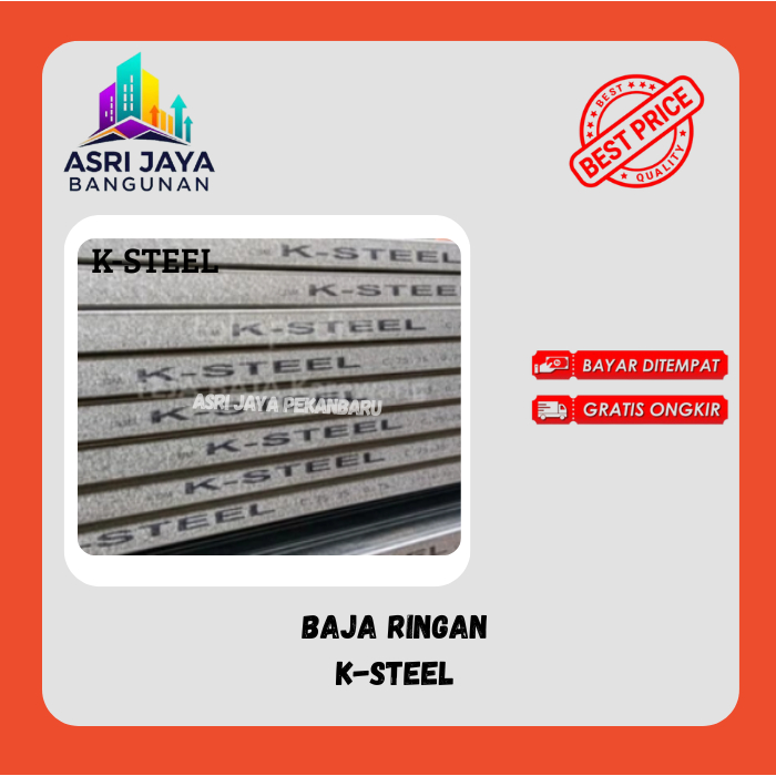 Baja Ringan K-steel  / Canal K-Steel tersedia berbagai macam Ukuran ( KHUSUS PEKANBARU )