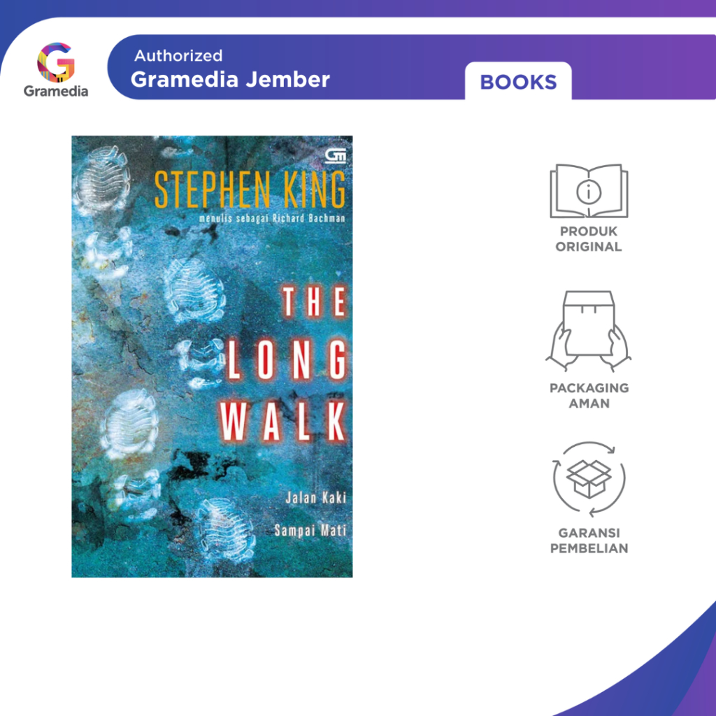 The Long Walk (Jalan Kaki Sampai Mati) (Stephen King) - Gramedia Jember
