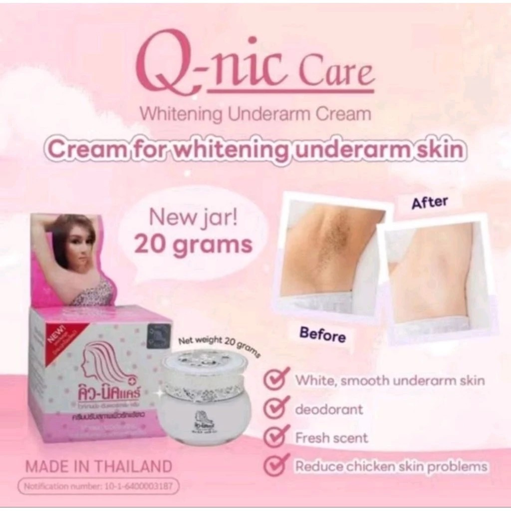 QNIC Care Thailand Whitening Underarm Cream 100% Original