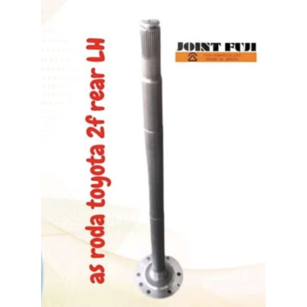 As Roda Belakang Kiri Panjang Toyota 2F FTL-612 Shaft Rear Axle LH Long Toyota Fj40 42312-60011/12/7