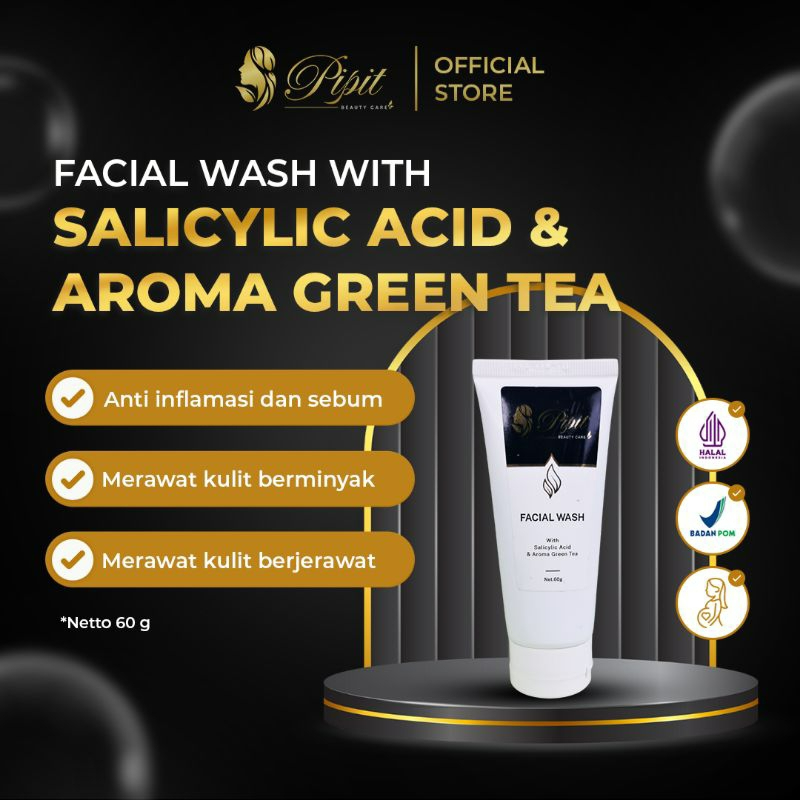 PIPIT BEAUTY CARE - Facial Wash With Salicylic Acid & Aroma Green Tea - 60 Gram