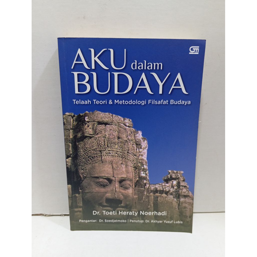 Buku Aku Dalam Budaya By Dr. Toeti Heraty Noerhadi