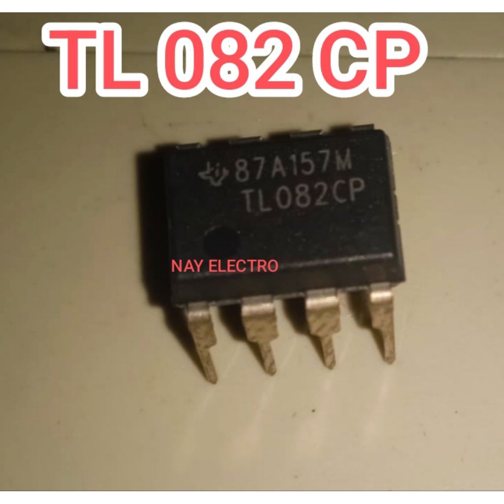 IC TL 082 CP / TL 082CP / IC TL082CP BAGUS
