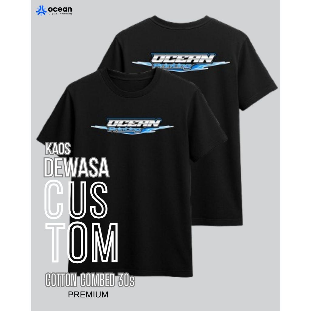 KAOS DEWASA LENGAN PENDEK CUSTOM COTTON COMBED 30s