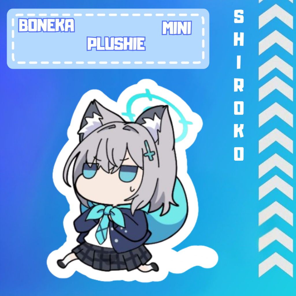 Plushie Mini Shiroko / Boneka Mini Shiroko / Boneka Mini Custom