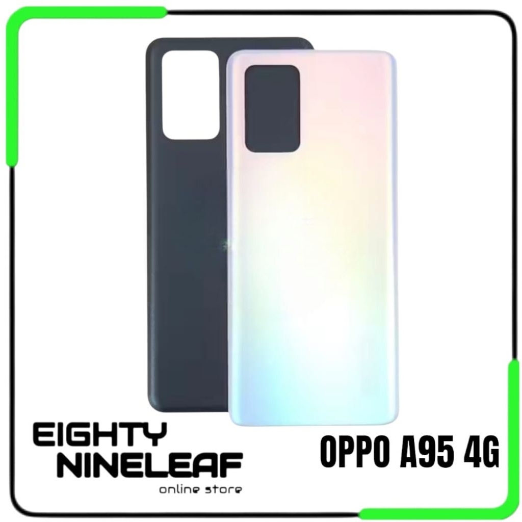 Backdoor Backcover Back Casing Tutup Belakang Oppo A95 4G