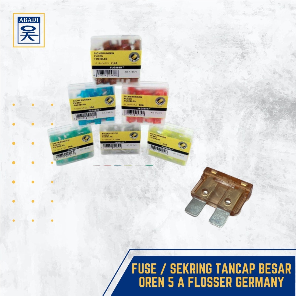FUSE / SEKRING TANCAP BESAR OREN 5 A FLOSSER GERMANY