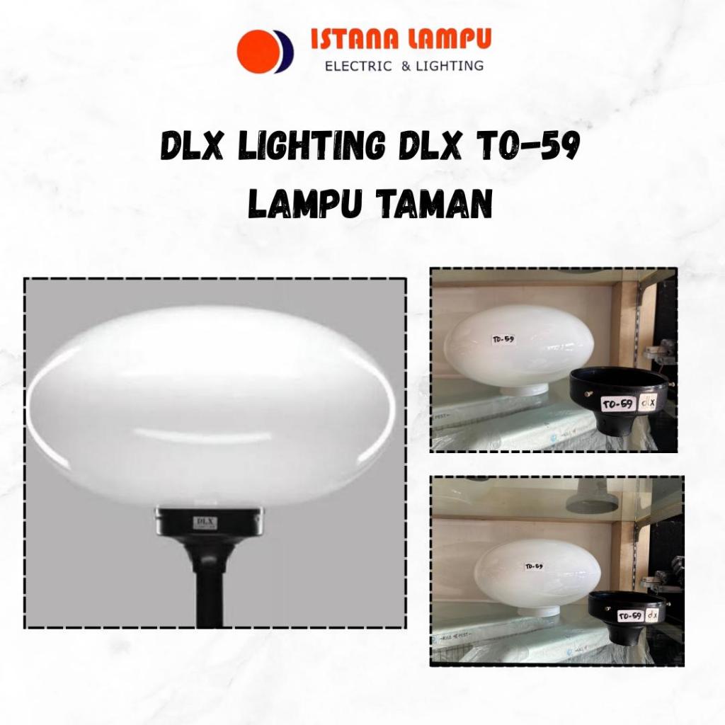Lampu Taman Dlx Lighting TO-59