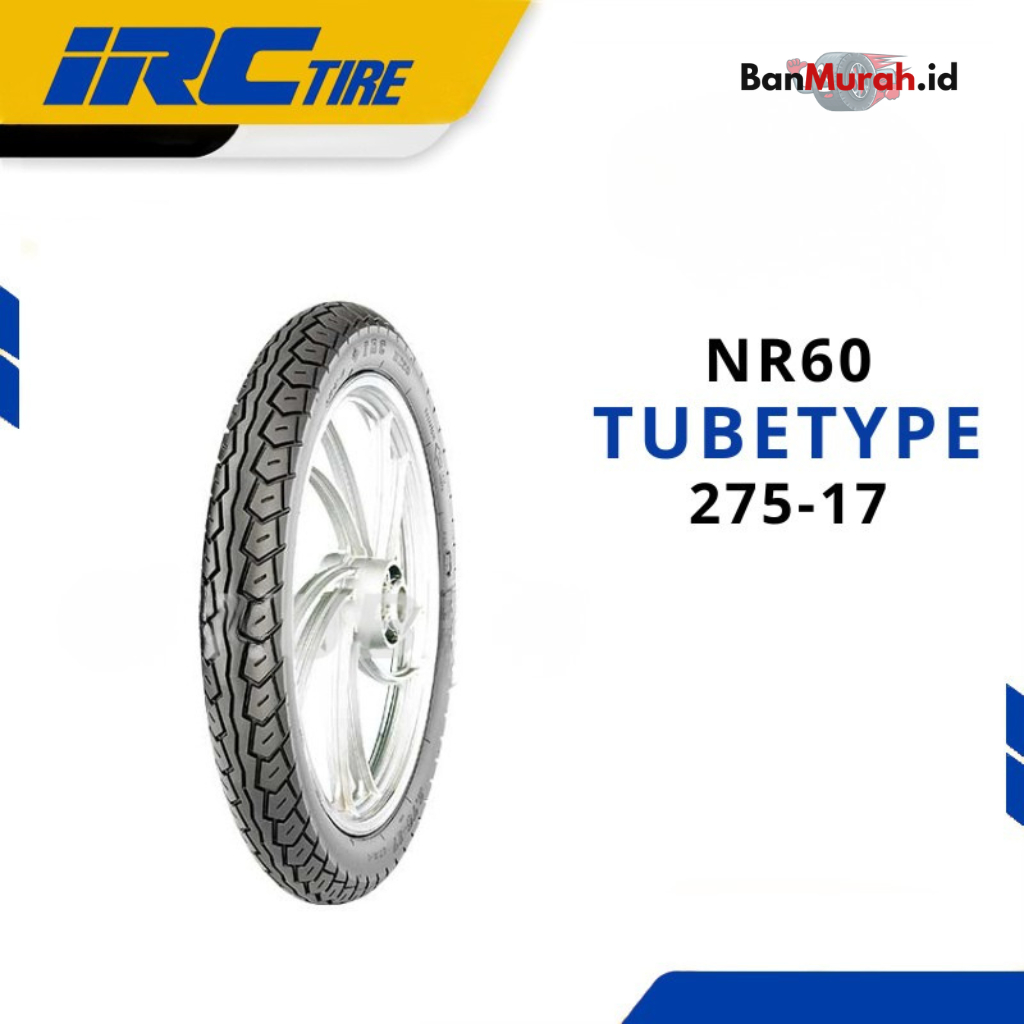 BAN LUAR SEPEDA MOTOR IRC NR60 UKURAN 275-17 RING 17 TUBETYPE