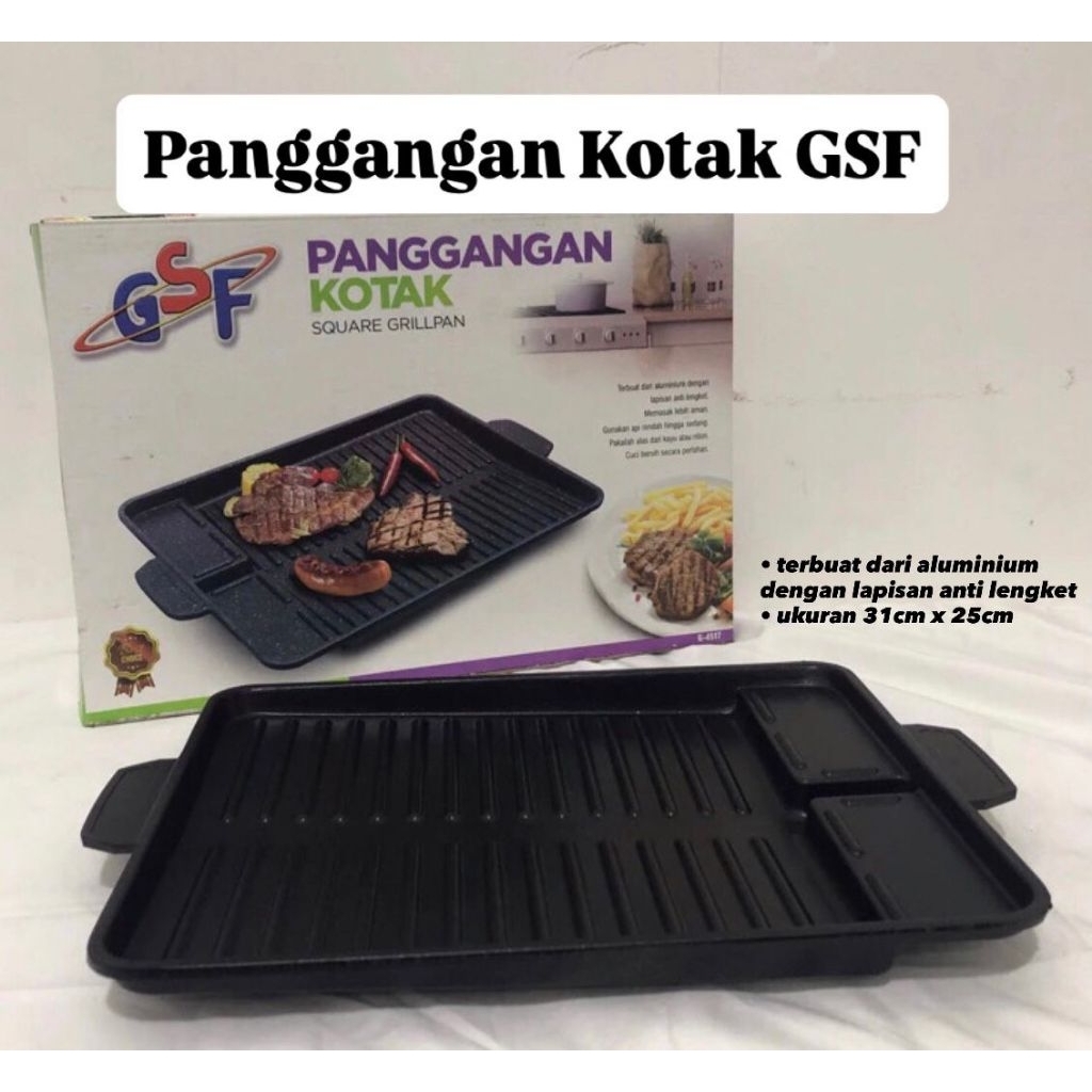 GRILLPAN KOTAK, PANGGANGAN KOTAK GSF