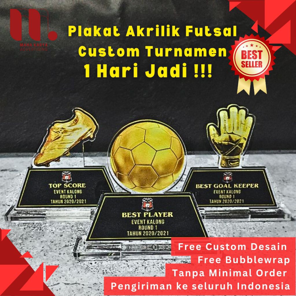 Plakat Akrilik Futsal Custom, Plakat Kejuaraan, Piala Turnamen, Trophy | Free Desain 1 Hari Jadi