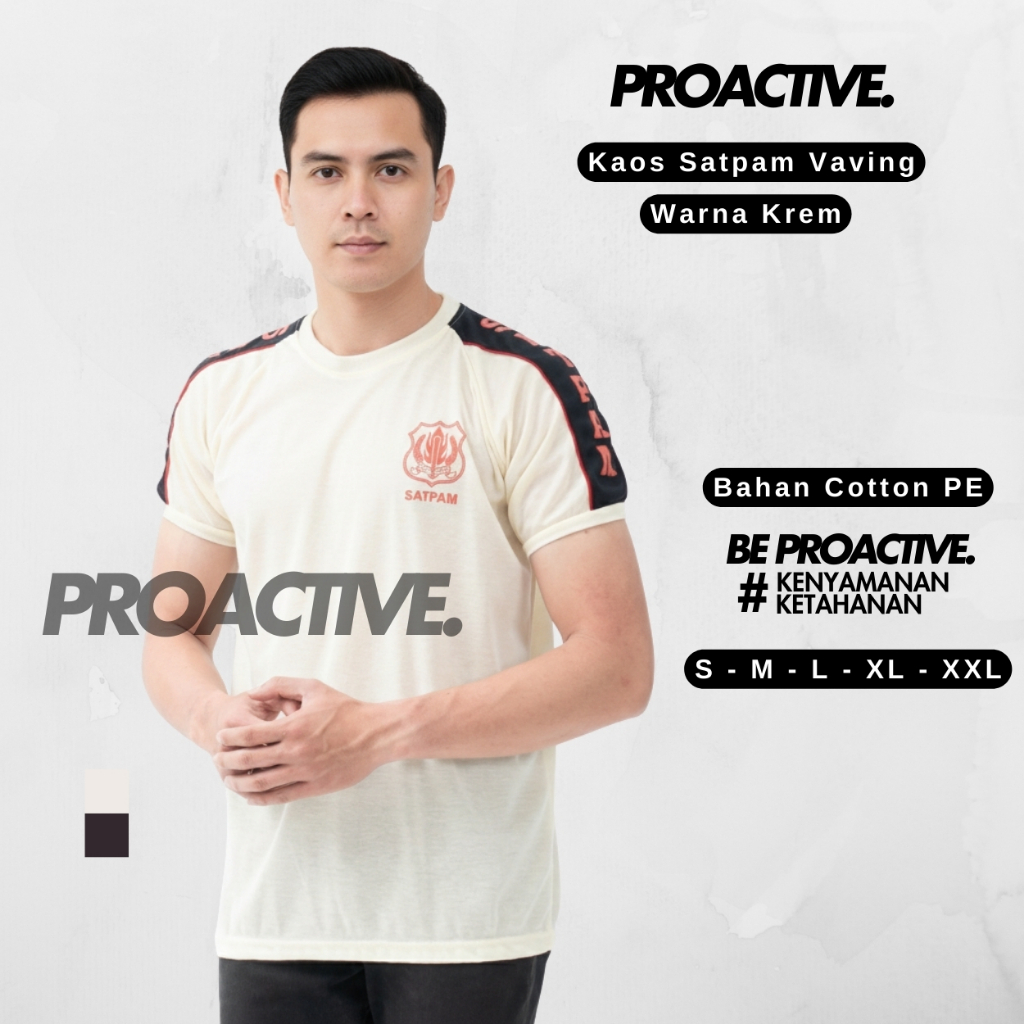 KAOS SATPAM TYPING VAVING WARNA KREM - PROACTIVE