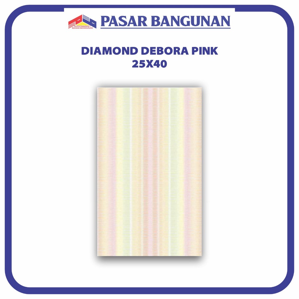 KERAMIK 25x40 DIAMOND DEBORA PINK