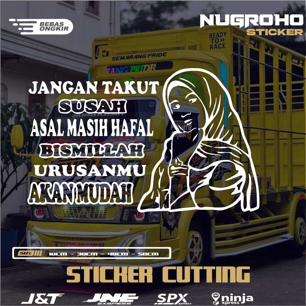 Cutting Sticker/Stiker Kaca Mobil/Truck Pickup L300 Kata Kata Bijak Lucu Jangan Takut Susah