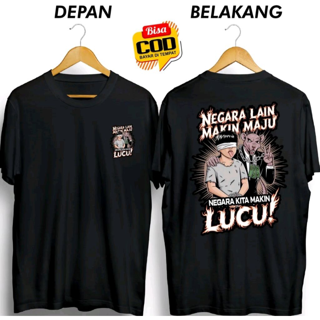 KAOS DISTRO NEGARA LAIN MAKIN MAJU NEGARA KITA MAKIN LUCU