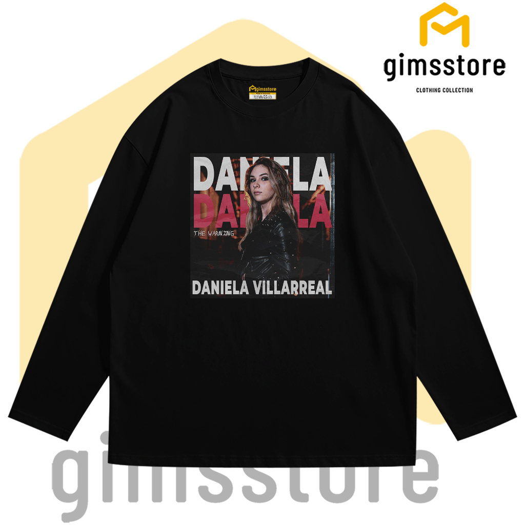 Gimsstore T-Shirt Longsleeve The Warning Daniela Villarreal Biru Benhur Coksu Custom Sablon Satuan L
