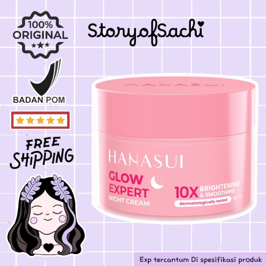StoryofSachi - HANASUI Glow Expert Night Cream 15gr | Krim Malam | Krim Pencerah
