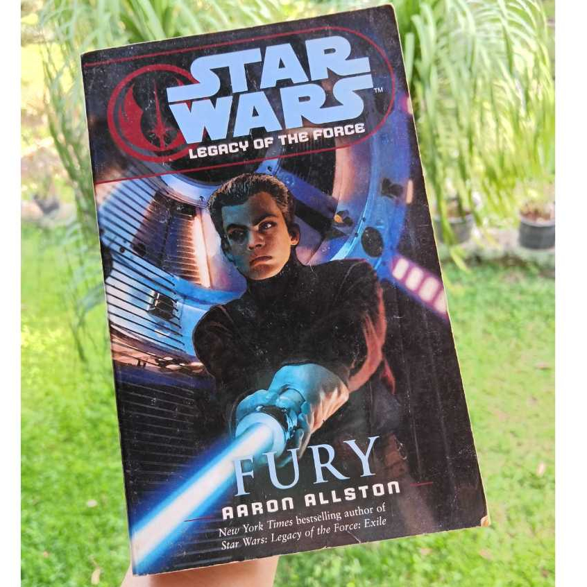 Star Wars Legacy of The Force Fury Aaron Allston Novel Science Fiction Bahasa Inggris Preloved