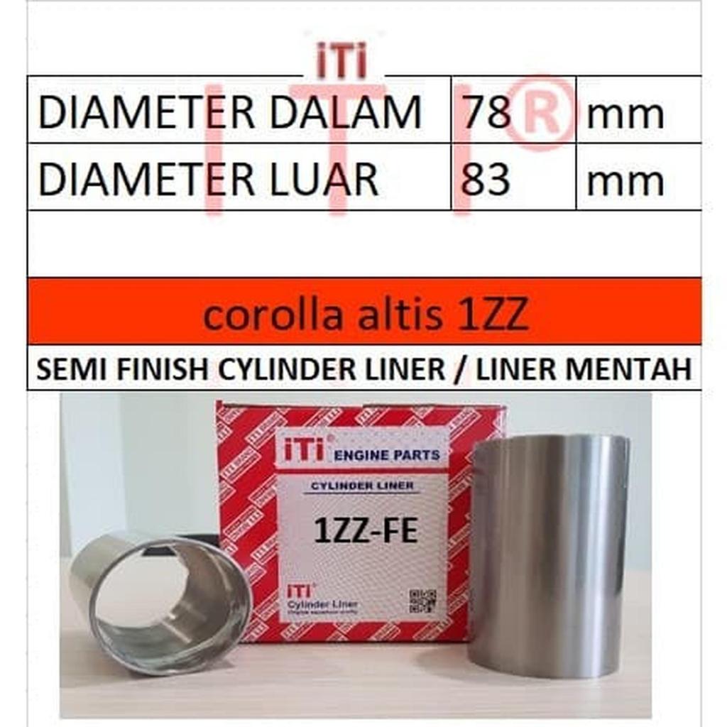 Cylinder Liner (Boring) Toyota Corolla Altis 1ZZ-FE