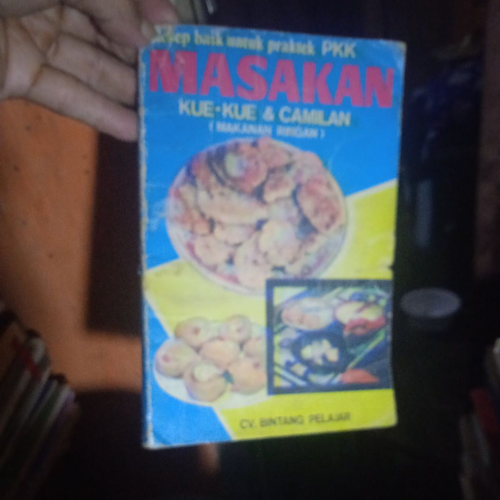 buku Masakan, Kue-kue & Camilan, resep masakan dari Indonesia dan Mancanegara, buku original jadul