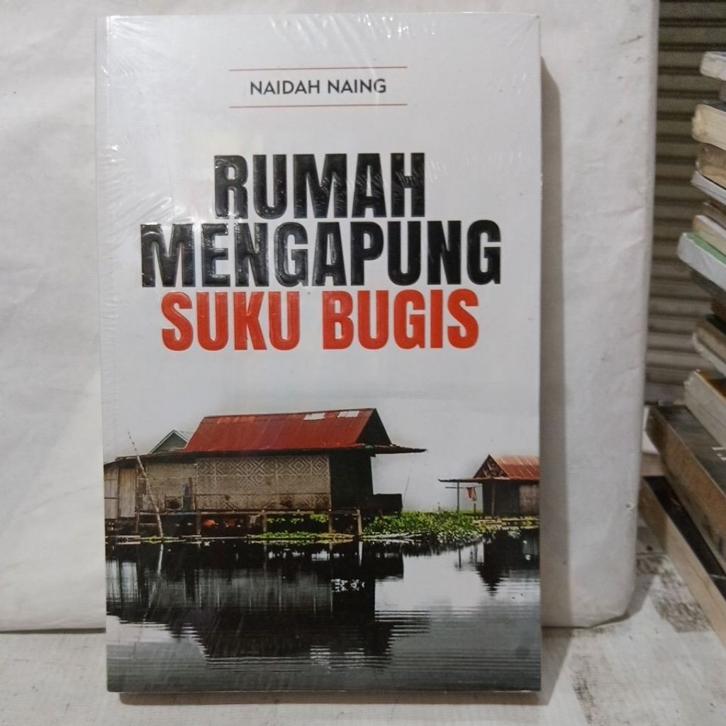 Buku Rumah Mengapung Suku Bugis