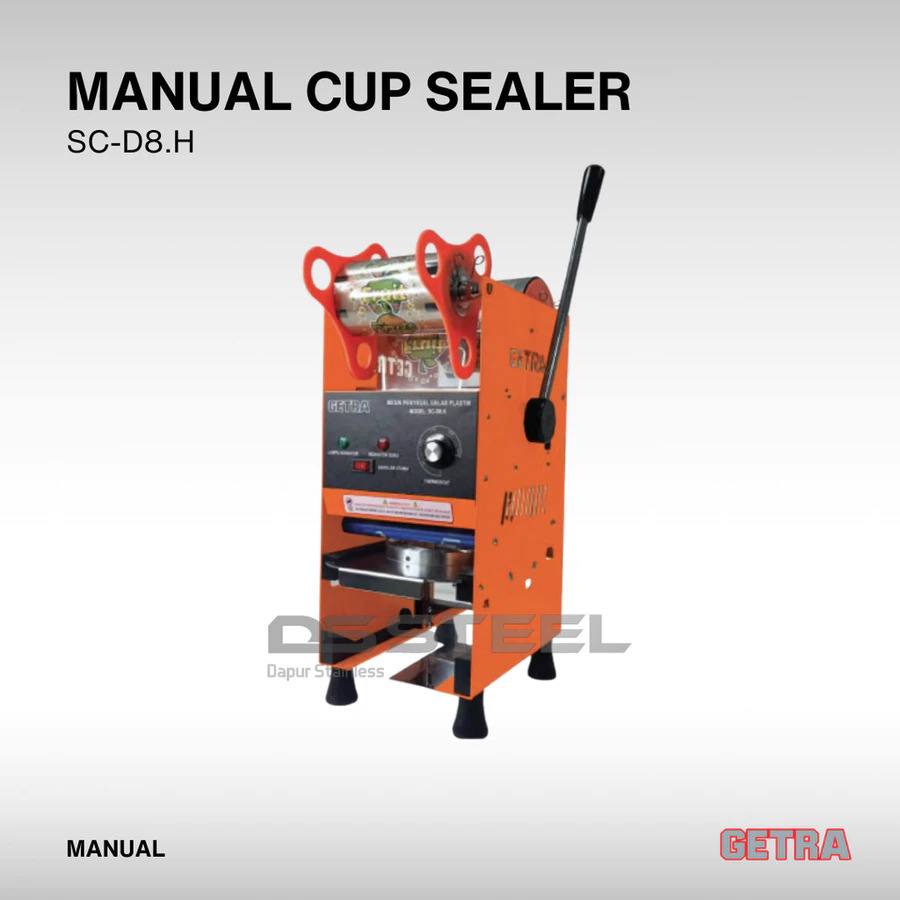 GETRA Manual Cup Sealer SC-D8.H / SC-D8H / Mesin Press Gelas Minuman SC D8