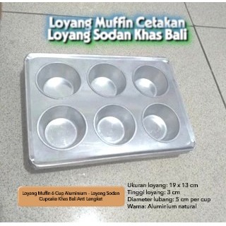 Loyang Muffin 6 Cup Aluminium – Loyang Sodan Cupcake Khas Bali Anti Lengket