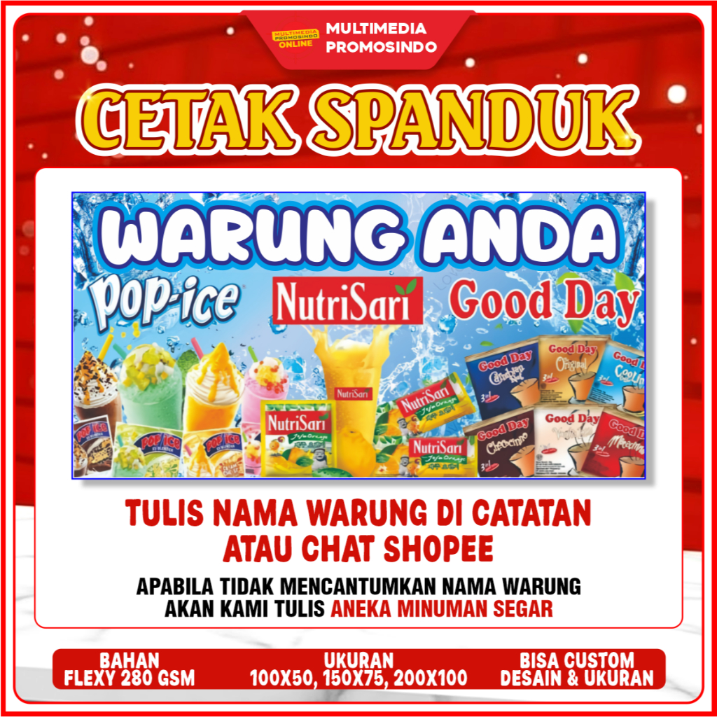 BANNER / SPANDUK / MMT TOKO ES / BANNER POP ICE / ANEKA MINUMAN SEGAR / NUTRISARI / GOOD DAY / MARIM