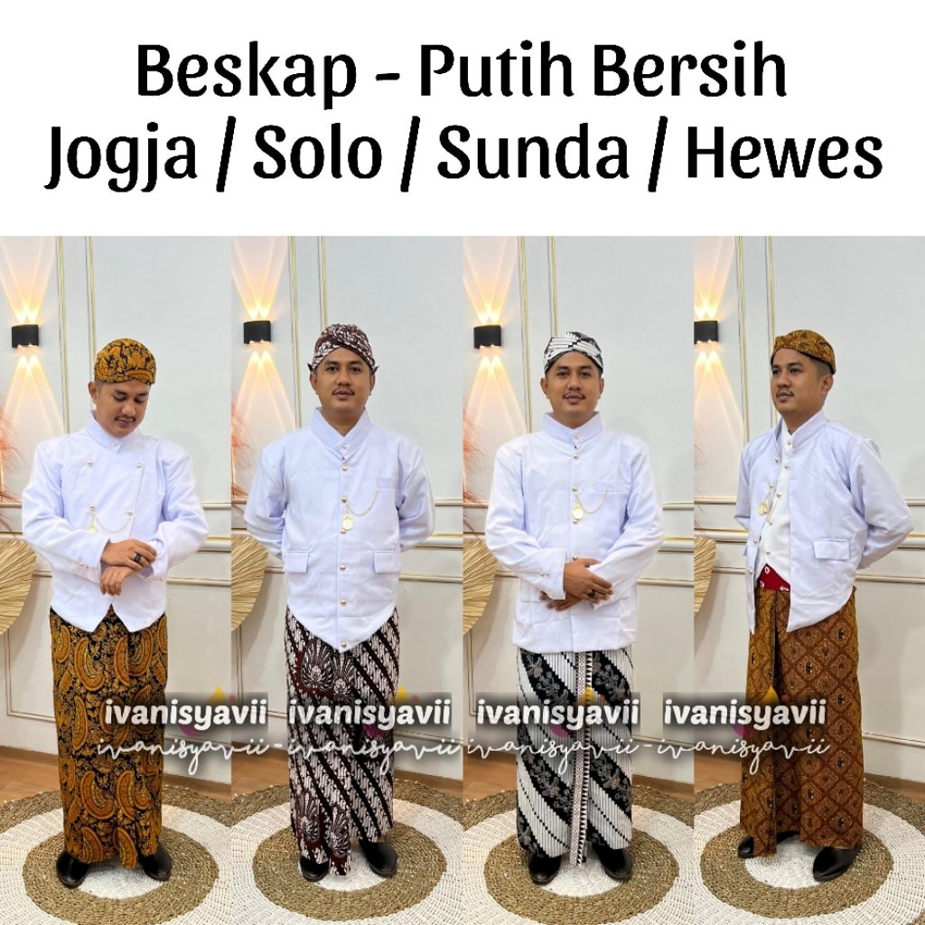 (ivanisyavii) Beskap - Warna Putih Bersih | Beskap Hewes / Solo / Sunda / Jogja
