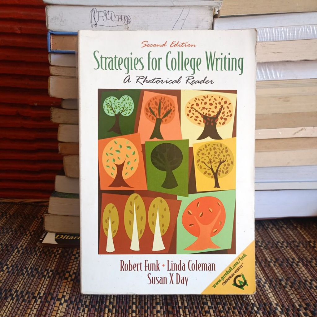 ORIGINAL BEKAS BUKU STRATEGIES FOR COLLEGE WRITING A RHETORICAL READER SECOND EDITION - ROBERT FUNK 