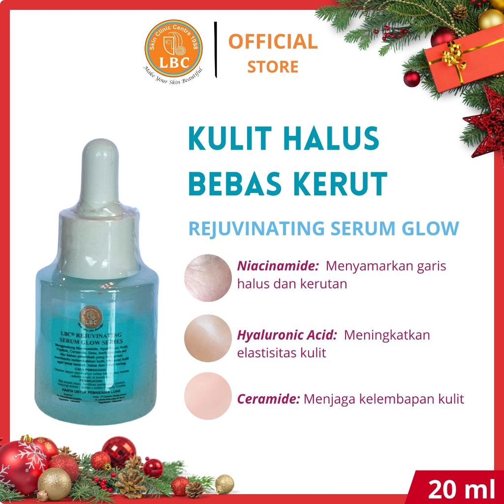 LBC-Rejuvinating Serum Glow Series [20 ml ] | Menyamarkan kerutan & garis halus
