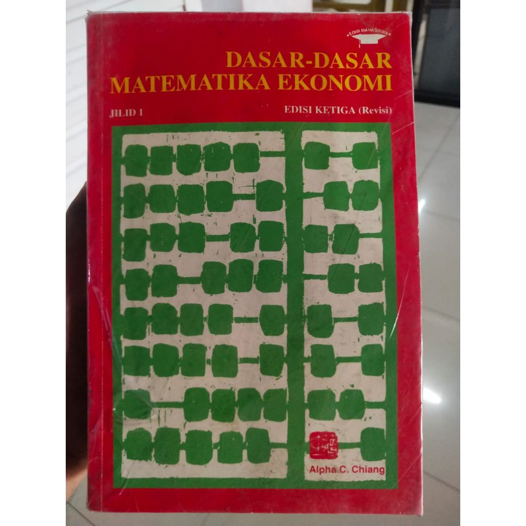 DASAR DASAR MATEMATIKA EKONOMI JILID 1