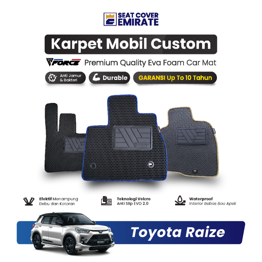 KARPET MOBIL TOYOTA RAIZE | EVA PREMIUM BERGARANSI BY EMIRATE