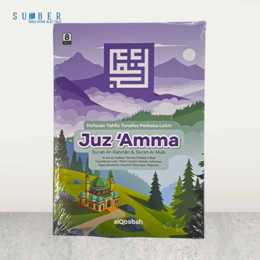 Juz Amma Hafazan Tahfiz Tanafus Perkata Latin / Juz Amma Terjemah / Surah Arrahman Almulk - alQosbah