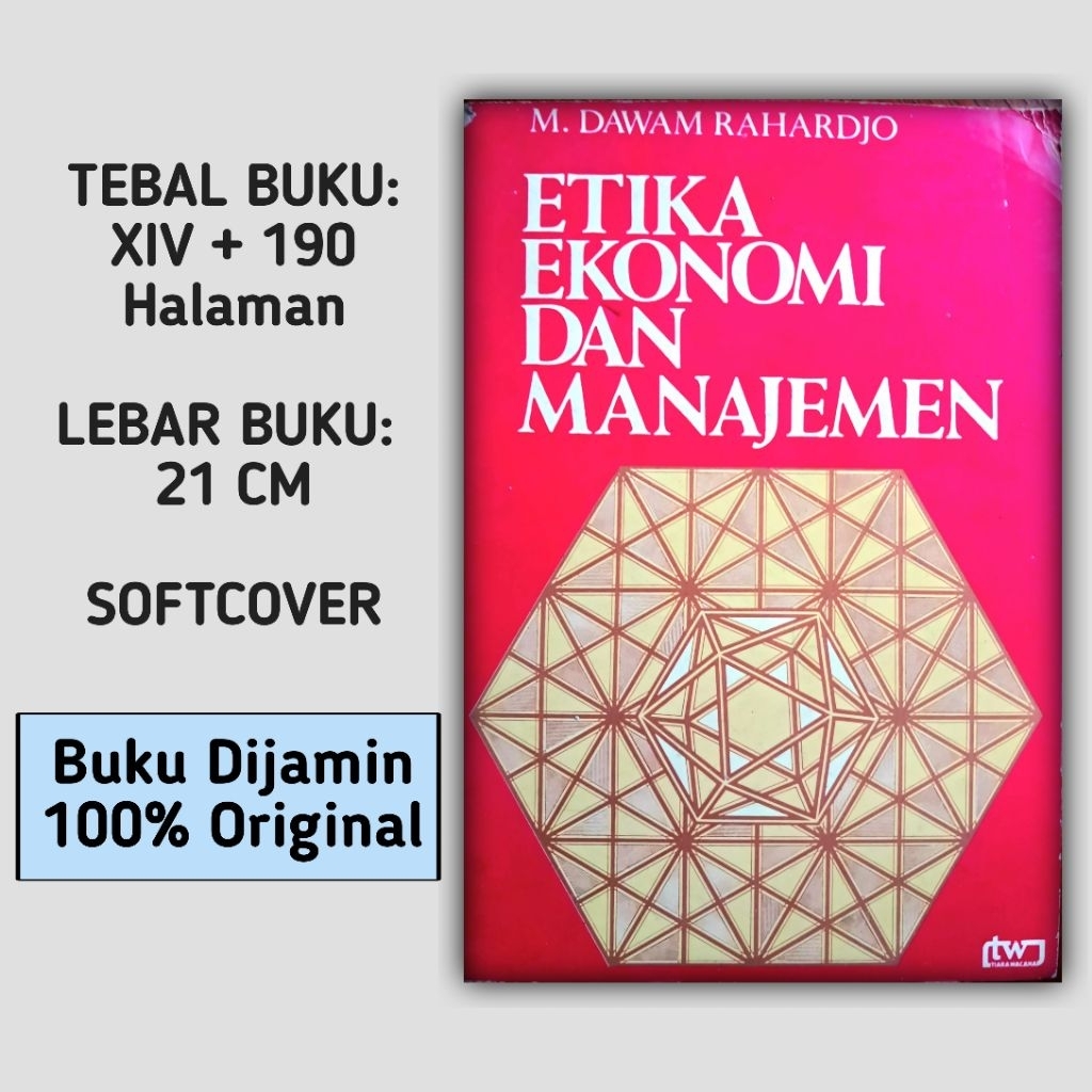 Etika Ekonomi dan Manajemen - M. Dawam Rahardjo
