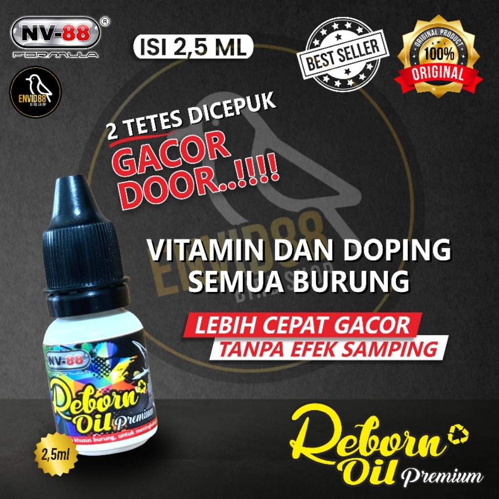 Reborn Oil Premium  nv88 doping dan suplemen burung isi 2,5ml