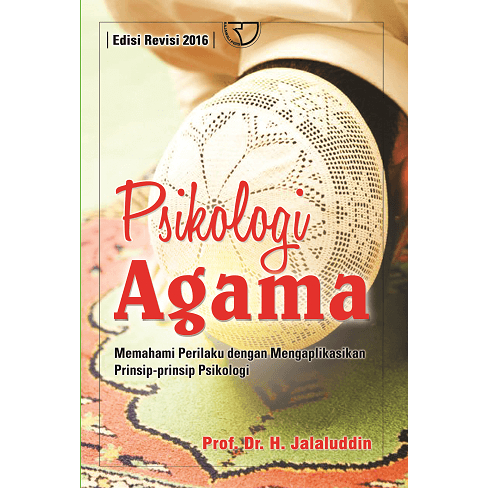 Psikologi Agama – Jalaluddin
